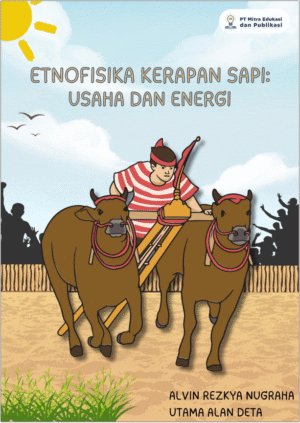 Etnofisika Kerapan Sapi: Usaha dan Energi