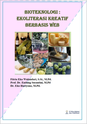 Bioteknologi: Ekoliterasi Kreatif Berbasis Web