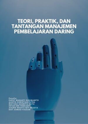 Teori, Praktik, dan Tantangan Manajemen Pembelajaran Daring