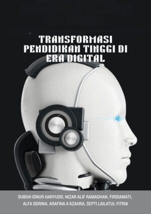 Transformasi Pendidikan Tinggi di Era Digital